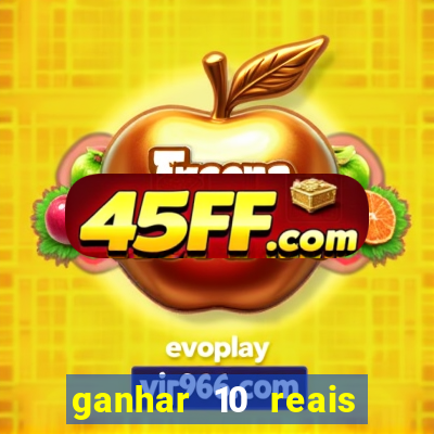 ganhar 10 reais agora no pix